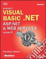 Visual Basic.NET. ASP.NET & Web Services libro