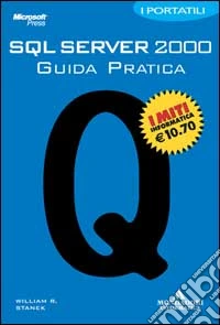 SQL Server 2000. Guida pratica. I portatili libro