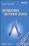 Windows Server 2003. Guida tascabile libro