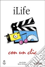 ILife con un clic libro