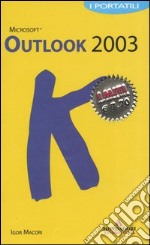 Outlook 2003. I portatili libro