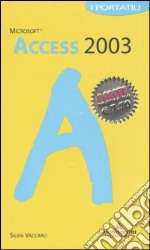 Access 2003. I portatili libro