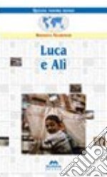 Luca e Alì libro