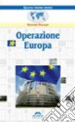 Operazione Europa libro