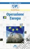 Operazione Europa libro