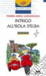 Intrigo all'Isola d'Elba libro