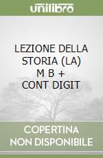 LEZIONE DELLA STORIA (LA)   M B  + CONT DIGIT libro