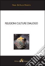 Religioni culture dialogo libro