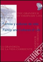 Familia y culturas de vida-Family and Cultures of Life libro