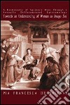 A Hermeneutic of Aquinas's «mens» through a sexually differentiated epistemology towards an understanding of woman as «imago Dei» libro di De Solenni Pia F.