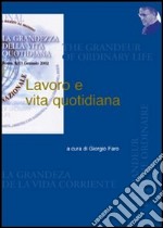 Lavoro e vita quotidiana libro