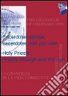 Sacerdotes santos, sacerdotes «cien por cien»-Holy priests, priests «through and through» libro