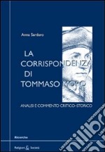 La corrispondenza di Tommaso Moro. Analisi e commento critico-storico