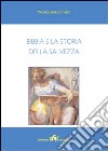 Bibbia e storia della salvezza libro