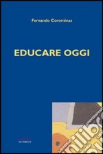 Educare oggi libro