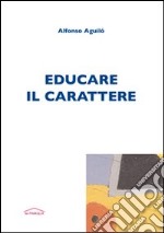 Educare il carattere libro