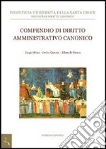 Compendio di diritto amministrativo canonico libro