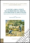 La ricerca della verità sul matrimonio e il diritto a un processo giusto e celere libro di Franceschi H. (cur.) Ortiz M. A. (cur.)