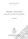 Credibile... quia ineptum. Tertulliano y el problema de la interpretacion libro