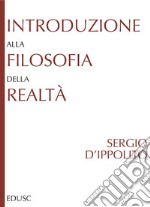 Introduzione alla filosofia della realtà