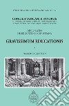 Gravissimum Educationis. Concilii Vaticanii II Synopsis Decretum de educatione christiana libro