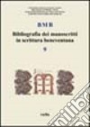 BMB. Bibliografia dei manoscritti in scrittura beneventana. Vol. 9 libro