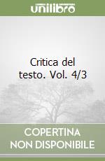 Critica del testo. Vol. 4/3 libro