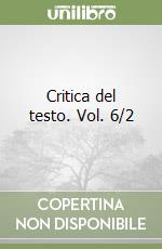 Critica del testo. Vol. 6/2