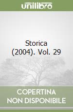 Storica (2004). Vol. 29 libro