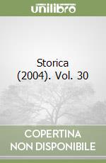 Storica (2004). Vol. 30 libro