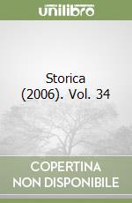 Storica (2006). Vol. 34 libro