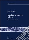 Socialismo e marxismo in Italia. Dalle origini a Labriola libro di Bravo G. Mario