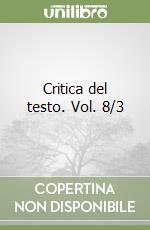 Critica del testo. Vol. 8/3 libro