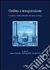 Ordine e trasgressione. Un'ipotesi di interpretazione tra storia e cultura libro