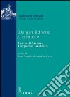 Da gentildonna a cantante. Lettere di Violante Camporese Giustiniani libro di Tosti Croce M. (cur.) Palombo I. (cur.)