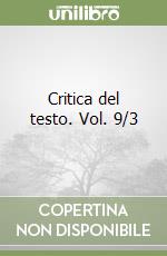 Critica del testo. Vol. 9/3 libro