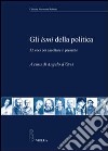 Gli ismi della politica. 52 voci per ascoltare il presente libro