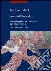 Au seuil du salut. Les décors peints de l'avant-nef de Farfa en Sabine libro