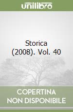 Storica (2008). Vol. 40