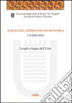 Annali del dipartimento di storia (2009-2010) voll. 5-6 libro