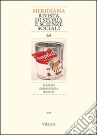 Meridiana (2009). Vol. 64: Napoli emergenza rifiuti libro