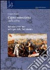 Cipro veneziana (1473-1571). Istituzioni e culture nel regno della Serenissima libro