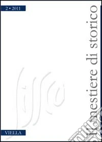 Il mestiere di storico (2011). Vol. 2