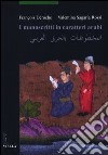 I manoscritti in caratteri arabi libro
