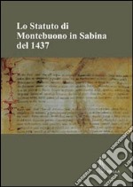 Lo statuto di Montebuono in Sabina del 1437 libro