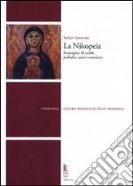 La Nikopeia. Immagine di culto, «palladio», mito veneziano libro