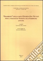 «Salariato» della nave Girarda-San Nicolò per il viaggio da Venezia alla Sardegna (1594-1595)