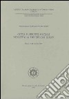 Città e servizi sociali nell'Italia dei secoli XII-XV. Atti del 12° Convegno internazionale di studi (Pistoia, 9-12 ottobre 1987) libro