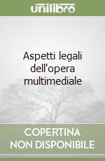 Aspetti legali dell'opera multimediale