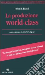 La produzione world-class libro